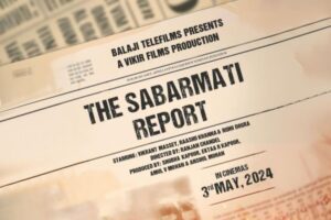 The Sabarmati Report